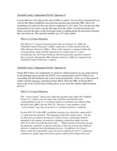 Trumbull County “Independent PSAPs” Question #1 Is it possible for a 911 plan in the state of Ohio to expire? If you refer to document B you will see that Shawn Smith has answered this question and stated the ORC all