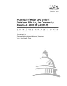 Overview of Major DDS Budget Solutions Affecting the Community Caseload.indd