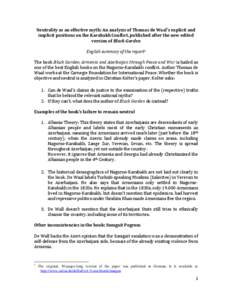 Neutrality as an effective myth: An analysis of Thomas de Waal’s explicit and implicit positions on the Karabakh Conflict, published after the new edited version of Black Garden English summary of the report1 The book 