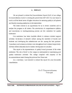 A. PREFACE We are pleased to submit the Reaccreditation Report (RAR) of our college for reaccreditation (Cycle 3) covering the period from[removed]It is our vision to excel in all the thrust areas of higher education 