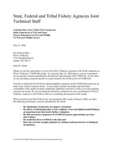 State, Federal and Tribal Fishery Agencies Joint Technical Staff Columbia River Inter-Tribal Fish Commission Idaho Department of Fish and Game Oregon Department of Fish and Wildlife US Fish and Wildlife Service