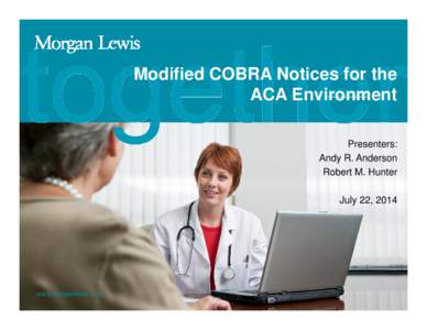 Microsoft PowerPoint - Modified COBRA Notices for the ACA Environment[removed]Final Slides