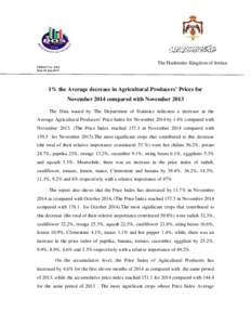 The Hashemite Kingdom of Jordan PRESS/ NovDate.18. Jan% the Average decrease in Agricultural Producers’ Prices for November 2014 compared with November 2013