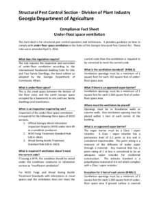 Structural Pest Control Section · Division of Plant Industry  Georgia Department of Agriculture Compliance Fact Sheet Under-floor space ventilation This fact sheet is for structural pest control operators and technician