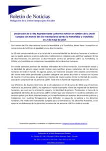 Delegación de la Unión Europea para Ecuador  Declaración de la Alta Representante Catherine Ashton en nombre de la Unión Europea con motivo del Día Internacional contra la Homofobia y Transfobia el 17 de mayo de 201