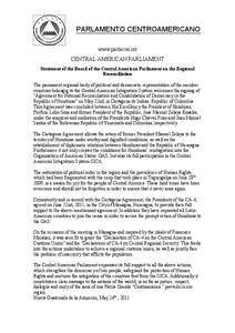 PARLAMENTO CENTROAMERICANO www.parlacen.int CENTRAL AMERICAN PARLIAMENT Statement of the Board of the Central American Parliament on the Regional Reconciliation The permanent regional body of political and democratic rep