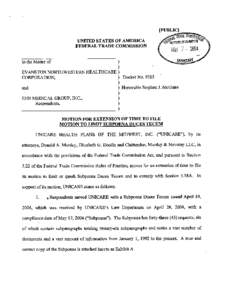 MOTION FOR EXTENSION OF TIME TO FILE MOTION TO LIMIT SUBPOENA DUCES TECUM FILED ON BEHALF OF UNICARE HEALTH PLANS OF THE MIDWEST, INC. - PUBLIC