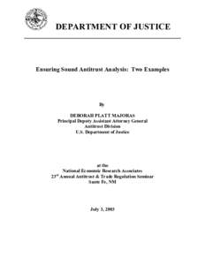 Ensuring Sound Antitrust Analysis: Two Examples