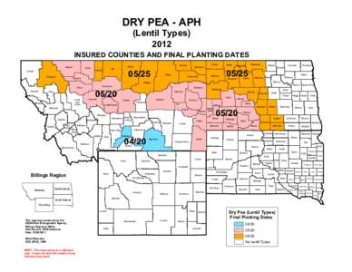 DRY PEA - APH (Lentil Types[removed]INSURED COUNTIES AND FINAL PLANTING DATES Glacier