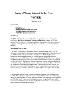 League of Women Voters of the Bay Area  VOTER FEBRUARY, 2010 IN THIS ISSUE * BALD REPORT