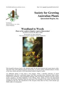 SGAP(Qld) publications and book reviews  http://www.sgapgld.org.au/publications.html Society for Growing Australian Plants