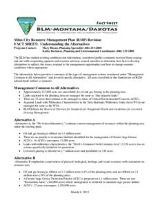 Miles City Resource Management Plan (RMP) Revision FACT SHEET: Understanding the Alternatives Program Contact: Mary Bloom, Planning Specialist[removed]Kathy Bockness, Planning and Environmental Coordinator[removed]