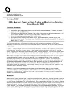 O Comptroller of the Currency Administrator of National Banks Washington, DC[removed]OCC’s Quarterly Report on Bank Trading and Derivatives Activities