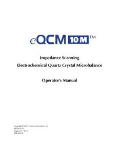 eQCM10M - Impedance Scanning Quartz Crystal Microbalance Operators Manual