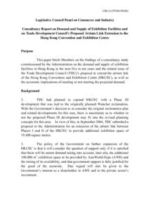 CB[removed])  Legislative Council Panel on Commerce and Industry Consultancy Report on Demand and Supply of Exhibition Facilities and on Trade Development Council’s Proposed Atrium Link Extension to the Hong Kon