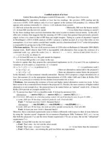 A unified analysis of at least Gabriel Roisenberg Rodrigues ([removed]) — Michigan State University 1 Introduction.The superlative modifier at least has two readings: the epistemic (EPI) reading and the concessi