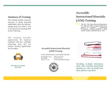 Accessible Instructional Materials (AIM) Training Summary of Training This training includes numerous