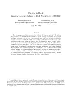 Capital is Back: Wealth-Income Ratios in Rich Countries[removed]Thomas Piketty Paris School of Economics  Gabriel Zucman