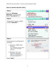 ITSC Services User Guide – How to connect eduroam (Mac)  How to connect eduroam (Mac) Step 1. Click the 