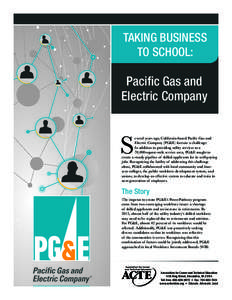 TAKING BUSINESS TO SCHOOL: Pacific Gas and Electric Company