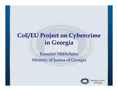 Rusudan Mikhelidze_CoE-UE Project on Cybercrime_Georgia_ws5