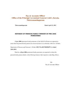 Pay & Accounts Officer Office of the Principal Accountant General (A&E), Kerala, Thiruvananthapuram Thiruvananthapuram  Dated April 23, 2013