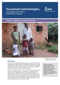 Household methodologies: harnessing the family’s potential for change Gender, targeting and social inclusion