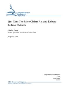 Qui Tam: The False Claims Act and Related Federal Statutes