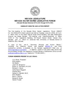 NEVADA LEGISLATURE NEVADA SILVER HAIRED LEGISLATIVE FORUM (Nevada Revised Statutes 427A.320 through 427A.400) SUMMARY MINUTES AND ACTION REPORT ____________________________________________________________________________