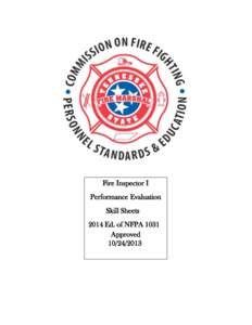 Fire Inspector I Performance Evaluation Skill Sheets 2014 Ed. of NFPA 1031 Approved[removed]