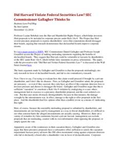 Did Harvard Violate Federal Securities Law? SEC Commissioner Gallagher Thinks So Business Law Prof Blog By Ann Lipton December 13, 2014