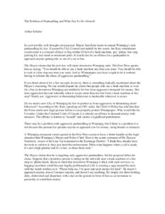 Aggressive panhandling / Provinces and territories of Canada / Sam Katz / Socioeconomics / Ethics / Winnipeg / Arthur Schafer / Poverty / Begging / Homelessness