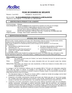 No. de FDS: FR 7994-M  Une filiale de ESAB Group Inc. FICHE DE DONNÉES DE SÉCURITÉ Révisé le : 3 avril 2013