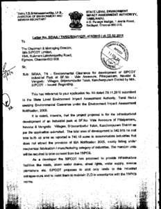 •  STATE LEVEL ENVIRONMENT IMPACT ASSESSMENT AUTHORITY, TAMILNADU, 4-D, Panagal Maligai, 1 Jeenis Road,