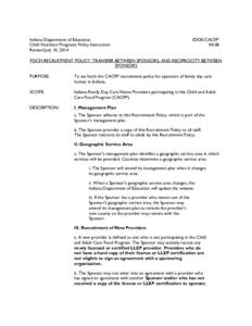 Indiana Department of Education Child Nutrition Programs Policy Instruction Revised July 10, 2014 IDOE/CACFP 04-06