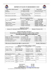 IMPORTANT DATES TO REMEMBER IN 2015 When does school resume? Date and Time?  Year Level?