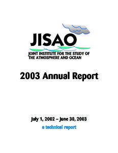 2003 Annual Report  July 1, 2002 – June 30, 2003 a technical report  Table of Contents