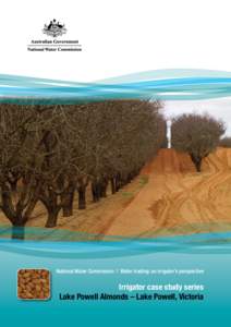 Irrigator Case Study Series - Lake Powell Almonds