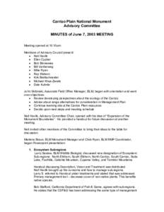 Carrizo Plain National Monument Advisory Committee MINUTES of June 7, 2003 MEETING Meeting opened at 10:10am Members of Advisory Council present: • Neil Havlik