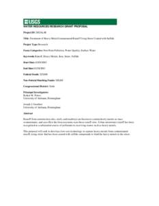 WATER RESOURCES RESEARCH GRANT PROPOSAL Project ID: 2002AL4B Title: Treatment of Heavy Metal-Contaminated Runoff Using Straw Coated with Sulfide Project Type: Research Focus Categories: Non Point Pollution, Water Quality