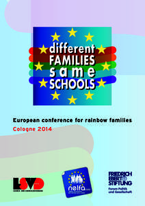 European conference for rainbow families Cologne 2014 Lesben- und Schwulenverband  Welcome