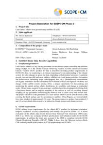 Sustained and Coordinated Processing of Environmental Satellite data for Climate Monitoring  Project Description for SCOPE-CM Phase-2 1. Project title Land surface albedo from geostationary satellites (LAGS)