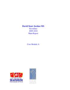 David Starr Jordan MS SecondaryMain Report  Core Module A