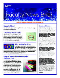 NYU  Faculty News Brief Read this issue and access links online at nyu.edu/fnb  Happy Holidays!