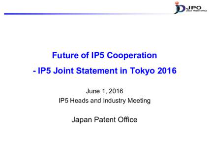 Heads Industry VI_2. Future of IP5 Cooperation_rev