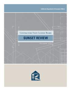 California Department of Consumer Affairs  Contractors State License Board SUNSET REVIEW October 2010