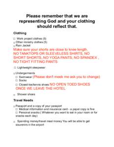 Please remember that we are representing God and your clothing should reflect that. Clothing □ Work project clothes (5)  □ Other ministry clothes (5) 