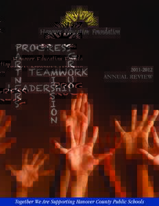 [removed]ANNUAL REVIEW Together We Are Supporting Hanover County Public Schools  From the Executive Director…