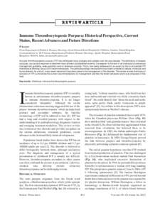 R E V I E W ARTICLE  Immune Thrombocytopenic Purpura: Historical Perspective, Current