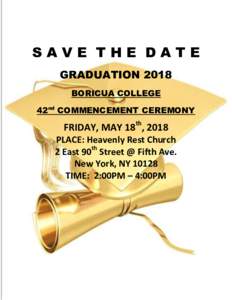 SAVE THE DATE GRADUATION 2018 BORICUA COLLEGE 42nd COMMENCEMENT CEREMONY th